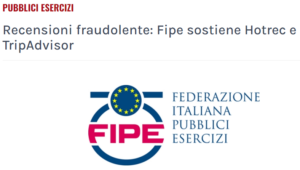 Recensioni fraudolente: Fipe sostiene Hotrec e TripAdvisor