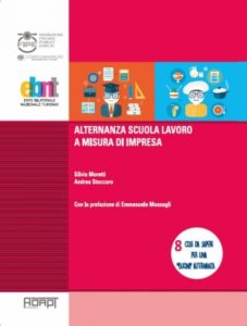 ALTERNANZA SCUOLA LAVORO A MISURA DI IMPRESA