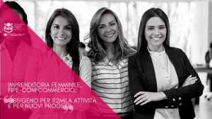 Imprenditoria femminile, Fipe-Confcommercio: “Ossigeno per 112mila attività e per nuovi progetti”