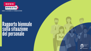 Proroga trasmissione rapporto periodico sulla situazione del personale maschile e femminile