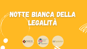 Notte Bianca della Legalità