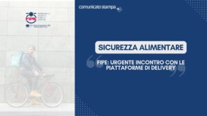 Sicurezza alimentare, FIPE: urgente incontro con le piattaforme di delivery