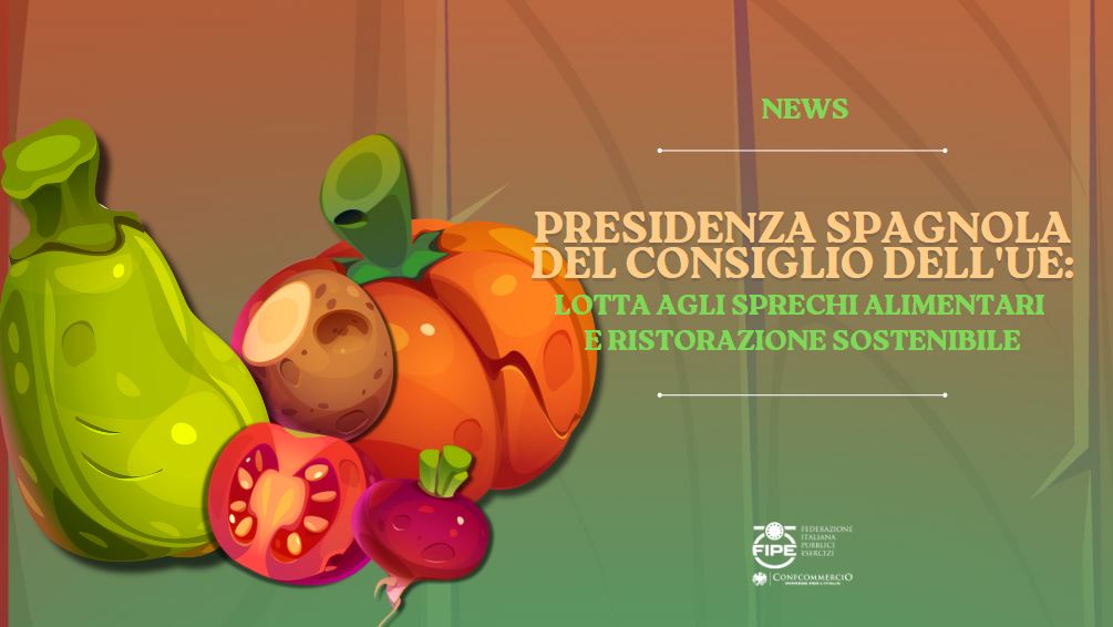 Presidencia española del Consejo de la UE: lucha contra el desperdicio alimentario y restauración sostenible