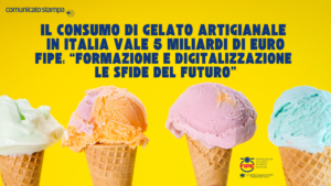 Il consumo di gelato artigianale in Italia vale 5 miliardi di euro Fipe: “formazione e digitalizzazione le sfide del futuro”