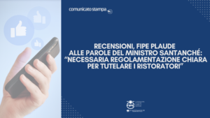 RECENSIONI, FIPE PLAUDE ALLE PAROLE DEL MINISTRO SANTANCHÉ:
