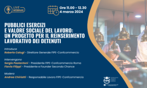 Pubblici esercizi e valore sociale del lavoro: un progetto per il reinserimento lavorativo dei detenuti  