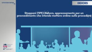 Stoppani (FIPE): “Dehors, apprezzamento per un provvedimento che intende mettere ordine sulle procedure”