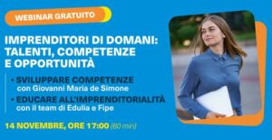 Imprenditori di domani: talenti, competenze e opportunità. Il progetto Fipe – Edulia Treccani Scuola