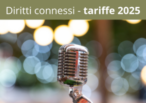 Schema riassuntivo convenzioni e tariffe diritti connessi per i soci Fipe –  anno 2025