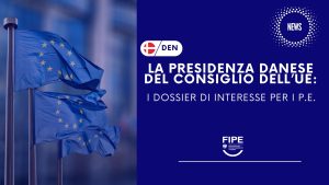 La Presidenza danese del Consiglio dell’UE: i dossier di interesse per i P.E.