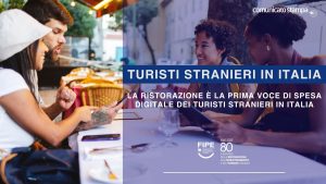 La ristorazione è la prima voce di spesa digitale dei turisti stranieri in Italia
